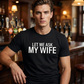 "Let Me Ask My Wife" - Lustiges Print-Shirt für Männer