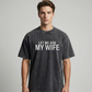 "Let Me Ask My Wife" - Lustiges Print-Shirt für Männer